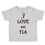 Toddler Clothes I Love Mi Tia Aunt Toddler Shirt Baby Clothes Cotton