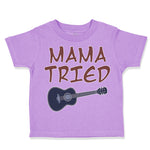 Toddler Clothes Mama Tried Mom Mothers Day Toddler Shirt Baby Clothes Cotton