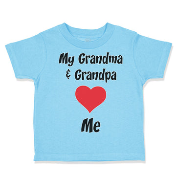 Toddler Clothes My Grandma and My Grandpa Love Me Grandparents Toddler Shirt