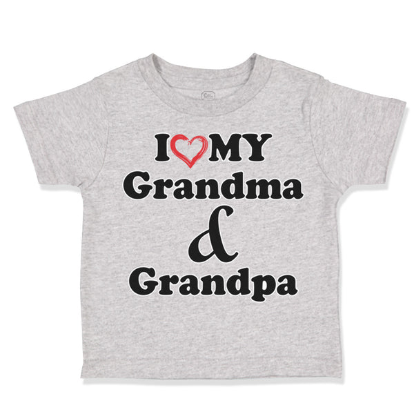 Toddler Clothes I Love My Grandma and Grandpa Grandparents B Toddler Shirt