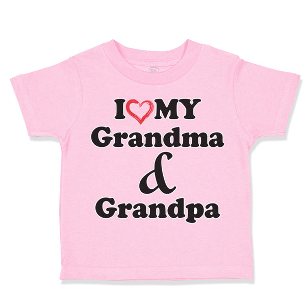 Toddler Clothes I Love My Grandma and Grandpa Grandparents B Toddler Shirt
