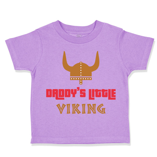 Toddler Clothes Daddy's Little Viking Valhalla Dad Father's Day Toddler Shirt