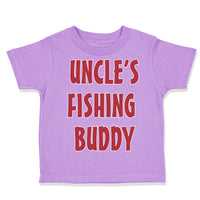 Toddler Clothes Uncle's Fishing Buddy Toddler Shirt Baby Clothes Cotton