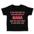 Toddler Clothes If You Mess with Me You Mess with My Nana B Funny Toddler Shirt