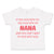 Toddler Clothes If You Mess with Me You Mess with My Nana B Funny Toddler Shirt