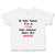 Toddler Clothes If You Think I'M A Stud You Should Meet My Uncle Family Cotton
