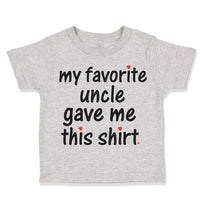 Toddler Clothes My Favorite Uncle Game Me This Shirt Toddler Shirt Cotton
