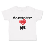 My Granddaddy Love Me Grandpa Grandfather