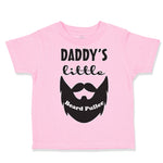 Daddy's Little Beard Puller B Dad Father's Day Funny