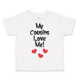 Toddler Clothes My Cousins Love Me Pregnancy Announcement Toddler Shirt Cotton