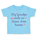 Toddler Clothes My Grandpa Send Me Kisses from Heaven Grandpa Grandfather Cotton
