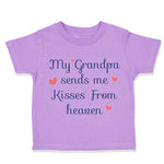 Toddler Clothes My Grandpa Send Me Kisses from Heaven Grandpa Grandfather Cotton