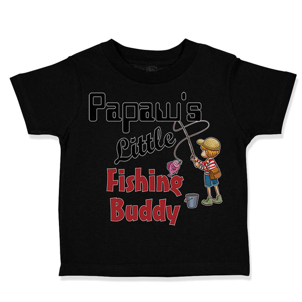 Toddler Clothes Papaw's Fishing Buddy Grandpa Grandfather Dad Father's Cotton