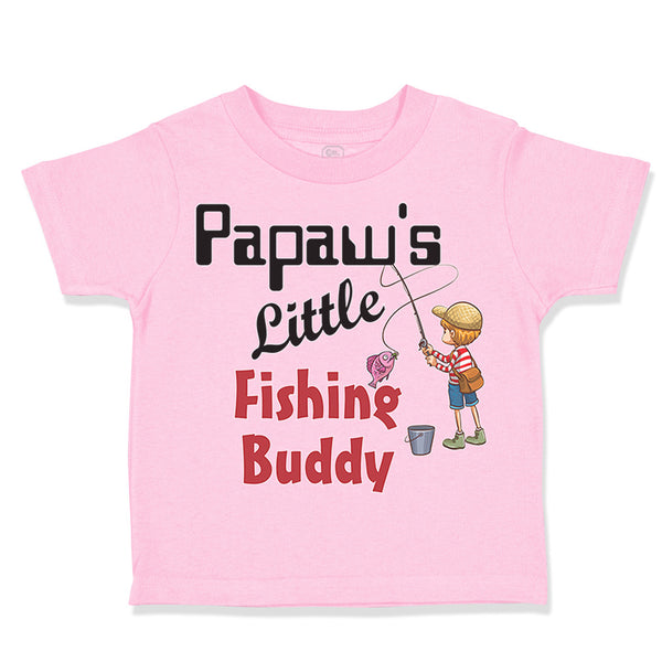 Toddler Clothes Papaw's Fishing Buddy Grandpa Grandfather Dad Father's Cotton