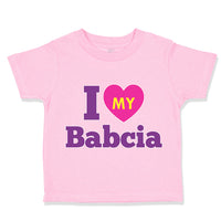 I Love My Babcia Grandmother Grandma