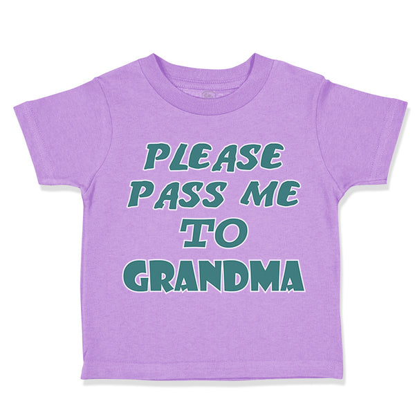 Please Pass Me to Grandma B Grandmother