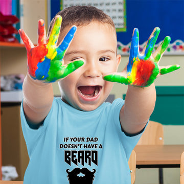 Toddler Clothes If Your Dad Doesn'T Have A Beard Have 2 Moms Funny Style D