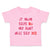 Toddler Clothes If Mom Says No My Aunt Will Say Yes Auntie Funny Style E Cotton