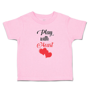 Toddler Clothes Play with Heart Toddler Shirt Baby Clothes Cotton