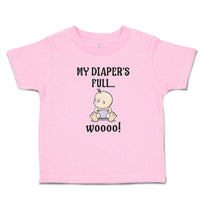 My Diaper's Full Woooo!