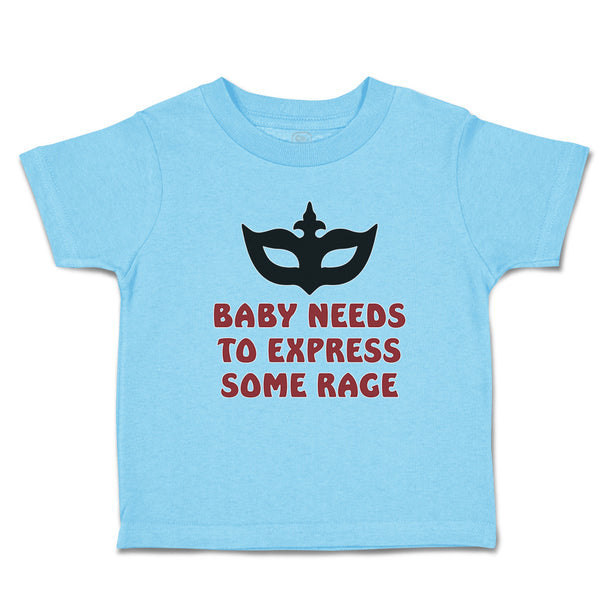 Baby Needs to Express Some Rage