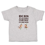 Toddler Clothes Born Together Friends Forever Toddler Shirt Baby Clothes Cotton