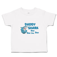 Toddler Clothes Daddy Shark Doo Doo Doo Doo Toddler Shirt Baby Clothes Cotton