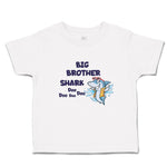 Toddler Clothes Big Brother Shark Doo Doo Doo Doo Toddler Shirt Cotton