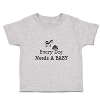 Toddler Clothes Every Dog Needs A Baby Toddler Shirt Baby Clothes Cotton