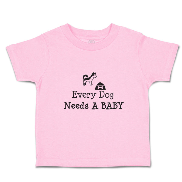 Toddler Clothes Every Dog Needs A Baby Toddler Shirt Baby Clothes Cotton