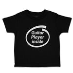 Toddler Clothes Guitar Player Inside Toddler Shirt Baby Clothes Cotton