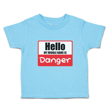 Toddler Clothes Hello My Middle Name Is Danger Toddler Shirt Baby Clothes Cotton