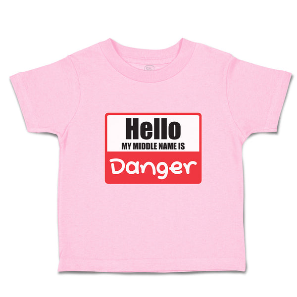 Toddler Clothes Hello My Middle Name Is Danger Toddler Shirt Baby Clothes Cotton