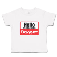 Toddler Clothes Hello My Middle Name Is Danger Toddler Shirt Baby Clothes Cotton