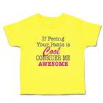 Cute Toddler Clothes If Peeing Your Pants Is Cool Consider Me Awesome Cotton