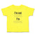 Cute Toddler Clothes I'M Not Staring I'M Pooping Toddler Shirt Cotton