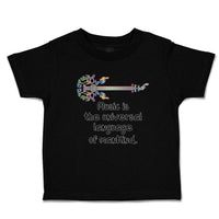 Cute Toddler Clothes Music Is The Universal Language of Mankind. Toddler Shirt