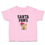 Toddler Girl Clothes Santa Paws with Santa Cap on Dog's Head Toddler Shirt