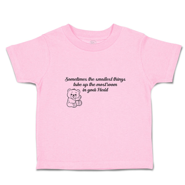 Toddler Girl Clothes Sometimes Smallest Things Mostroom Your Heart Toddler Shirt