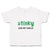 Cute Toddler Clothes Stinky like My Uncle Toddler Shirt Baby Clothes Cotton
