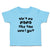 Toddler Clothes Ain'T No Nana like The 1 I Got Toddler Shirt Baby Clothes Cotton