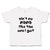 Toddler Clothes Ain'T No Nana like The 1 I Got Toddler Shirt Baby Clothes Cotton