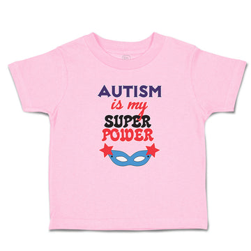 Toddler Girl Clothes Autism Is My Super Power Toddler Shirt Baby Clothes Cotton