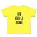 Cute Toddler Clothes Bads Mother Sucker Toddler Shirt Baby Clothes Cotton