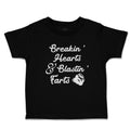 Cute Toddler Clothes Breakin' Hearts & Blastin' Farts Toddler Shirt Cotton