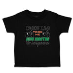 Cute Toddler Clothes Damn Lag Took Me 9 Month to Respawn Toddler Shirt Cotton