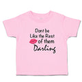 Toddler Girl Clothes Don'T Be like The Rest of Them Darling Toddler Shirt Cotton