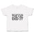 Toddler Girl Clothes Don'T Look at Me The Cat Did It Toddler Shirt Cotton