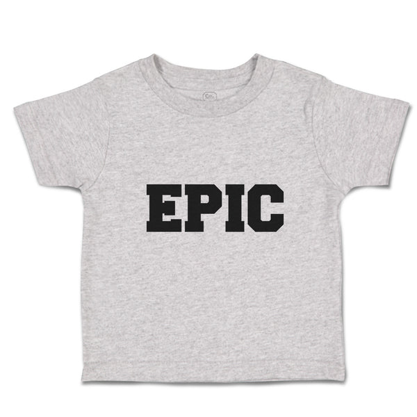 Toddler Clothes Epic Toddler Shirt Baby Clothes Cotton