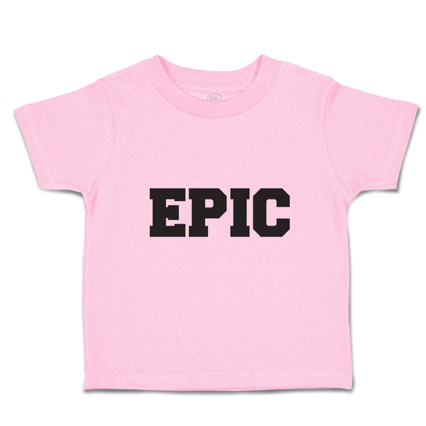 Toddler Clothes Epic Toddler Shirt Baby Clothes Cotton